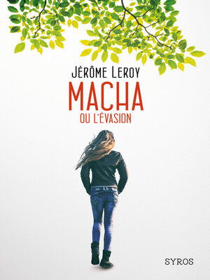 cover image of Macha ou l'évasion